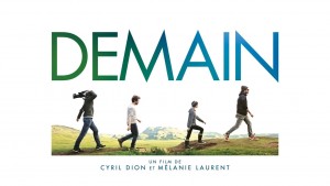 "Movie poster of Demain, Mélanie Laurent ; a green world for our kids"