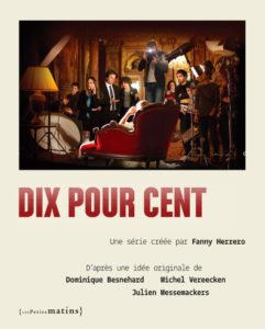 "French TV series - Dix pour cent"
